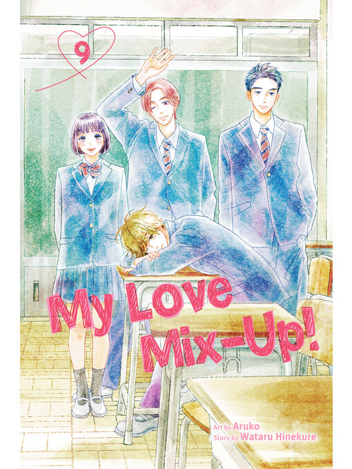 Title details for My Love Mix-Up!, Volume 9 by Wataru Hinekure - Available